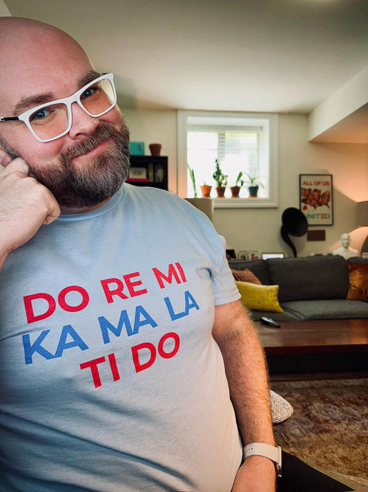 DO RE MI KA MA LA TI DO